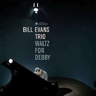 BILL EVANS - Waltz For Debby (Gate) (180g) (Spa)
