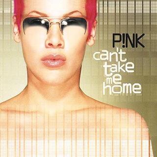 P!NK - Can&#39;t Take Me Home (Black Vinyl)