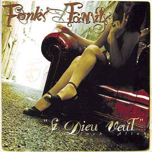 fonky family si dieu veut fonky family si dieu veut
