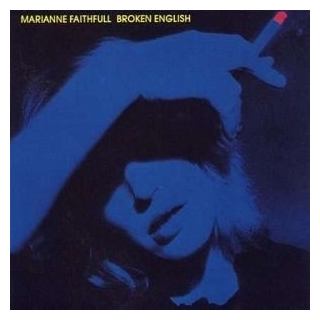 MARIANNE FAITHFULL - Broken English (Vinyl)