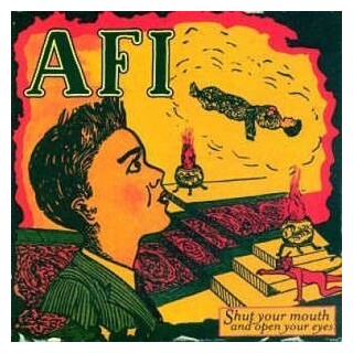 AFI - Shut Your Mouth And Open Your Eyes (Vinyl)