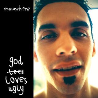 ATMOSPHERE - God Loves Ugly (Reissue) - (Vinyl)