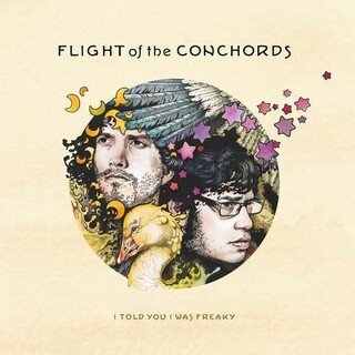 FLIGHT OF THE CONCHORDS - I Told You I Was Freaky (Vinyl)