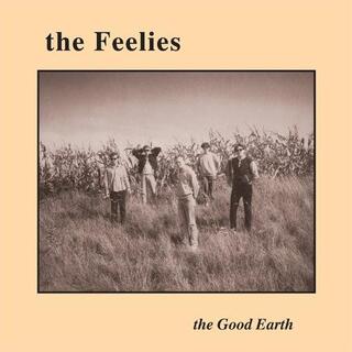 FEELIES - Good Earth