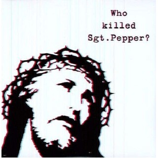 BRIAN JONESTOWN MASSACRE - Who Killed Sgt. Pepper? (180g 2lp)