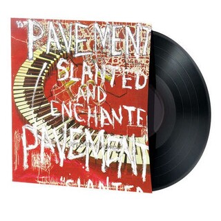PAVEMENT - Slanted &amp; Enchanted