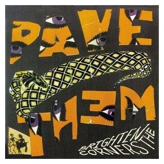 PAVEMENT - Brighten The Corners