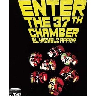 EL MICHELS AFFAIR - Enter The 37th Chamber