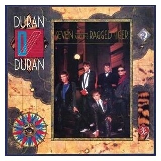 DURAN DURAN - Seven And The Ragged Tiger