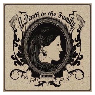 A DEATH IN THE FAMILY - Origins (10inch Vinyl)