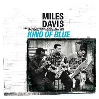 MILES DAVIS - Kind Of Blue (Vinyl)