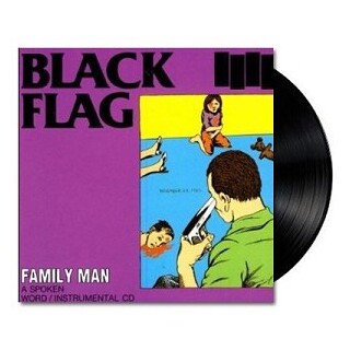 BLACK FLAG - Family Man
