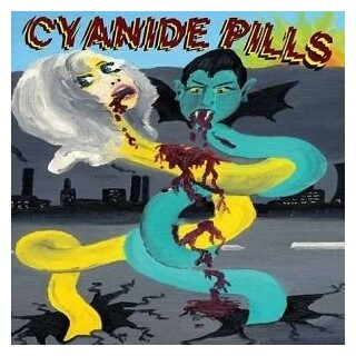 CYANIDE PILLS - Cyanide Pills (Vinyl)