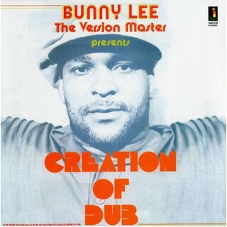 BUNNY LEE - Creation Of Dub (Vinyl)