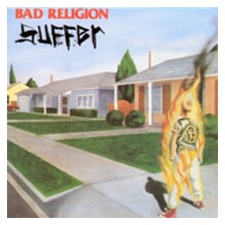 BAD RELIGION - Suffer
