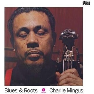 MINGUS - Blues And Roots (Vinyl)