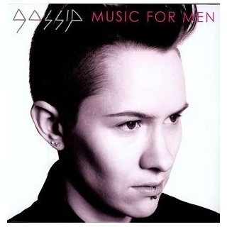 GOSSIP - Music For Men