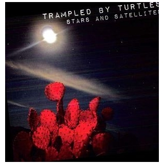 TRAMPLED BY TURTLES - Stars & Satellites (180gm Vinyl Incl. Download Ca