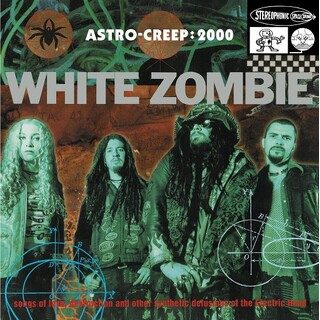 WHITE ZOMBIE - Astro-creep: 2000 (Vinyl)
