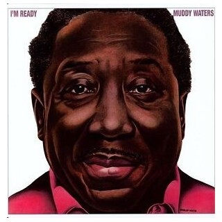 MUDDY WATERS - I&#39;m Ready