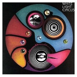 WHITE LIGHT CIRCUS - Interrupted Time