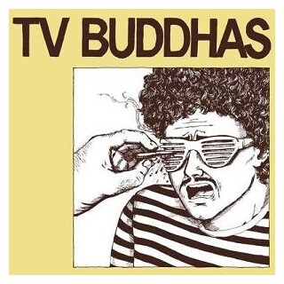 TV BUDDHAS - Tv Buddhas