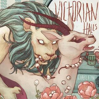 VICTORIAN HALLS - Charlatan