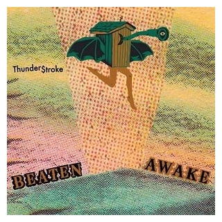 BEATEN AWAKE - Thunderstroke
