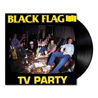 BLACK FLAG - Tv Party