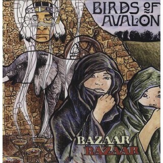 BIRDS OF AVALON - Bazaar Bazaar (180gm Vinyl)