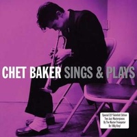 CHET BAKER - Sings &amp; Plays