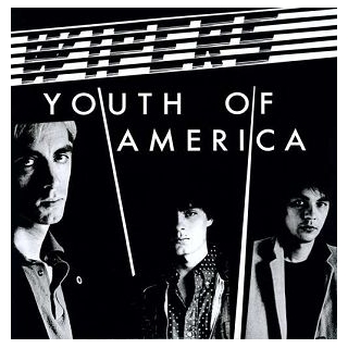 WIPERS - Youth Of America