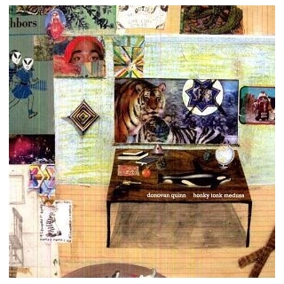 DONOVAN QUINN - Honky Tonk Medusa