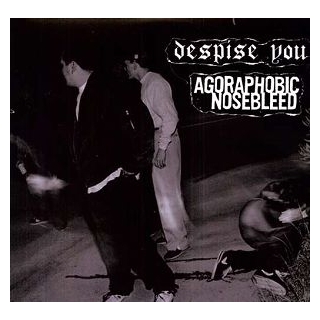 AGORAPHOBIC NOSEBLEED - And On And On. . .