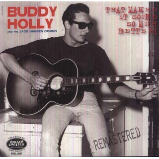 BUDDY HOLLY - That Makes It Sound -10- (.. Much Better =10&#39;=)