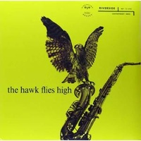 COLEMAN HAWKINS - Hawk Flies High