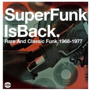 VARIOUS ARTISTS - Super Funk Is Back Vol 5: Rare And Classic Funk 1968-1977