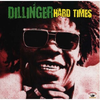 DILLINGER - Hard Times