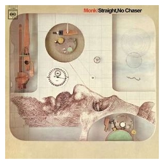 THELONIUS MONK - Straight No Chaser  (180 Gram Audiophile Pressing)