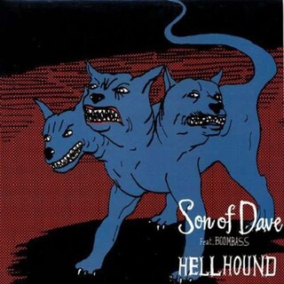 SON OF DAVE - Hellhound (Jack On The Rocks Remix)