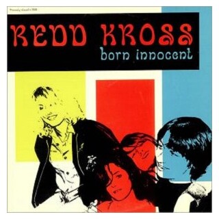 REDD KROSS - Born Innocent