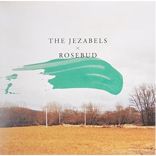 JEZABELS - Rosebud