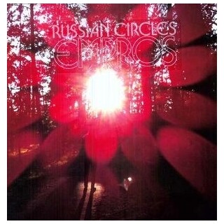 RUSSIAN CIRCLES - Empros (Gatefold/incl. Download)
