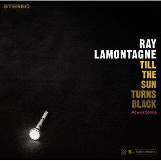RAY LAMONTAGNE - Till The Sun Turns Black (180gm Vinyl)