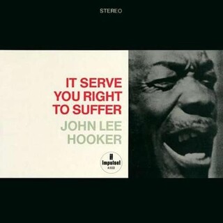 JOHN LEE HOOKER - It Serves You Right To Suffer (45 Rpm)