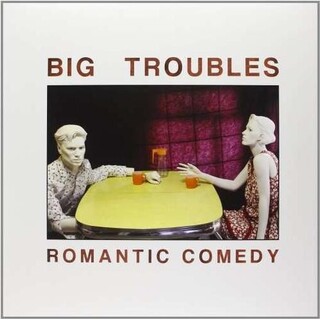 BIG TROUBLES - Romantic Comedy