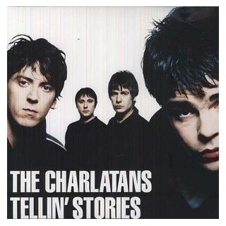 THE CHARLATANS - Tellin Stories