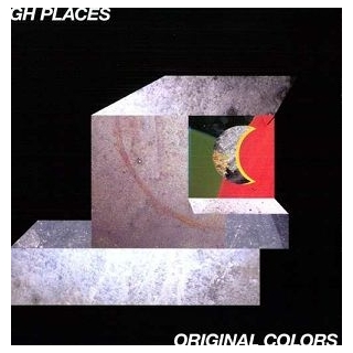 HIGH PLACES - Original Colors (Gatefold)
