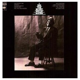 WILLIE DIXON - I Am The Blues (180g)