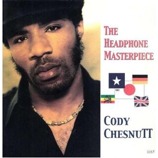 CODY CHESNUTT - Headphone Masterpiece - Dmm -